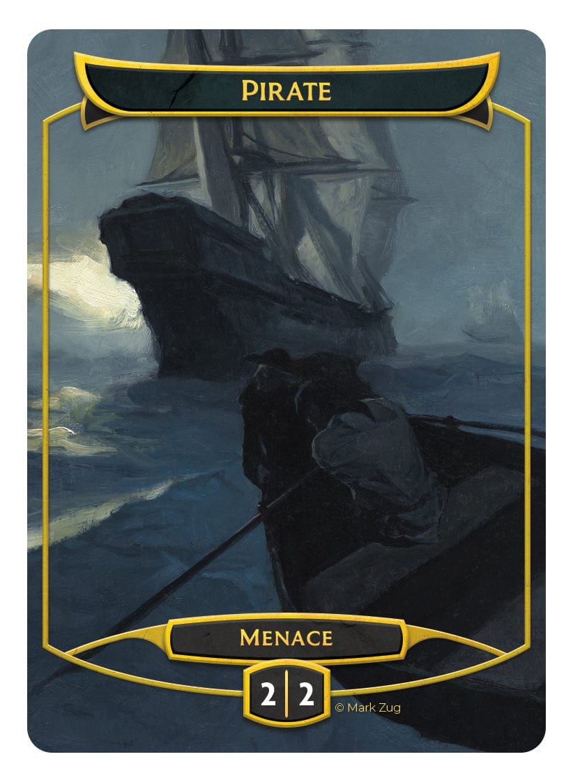 Pirate Token (2/2 - Menace) by Mark Zug